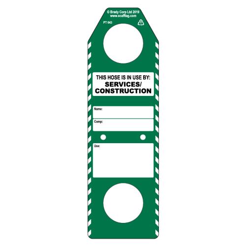 Hose In Use - Construction/Services Tag